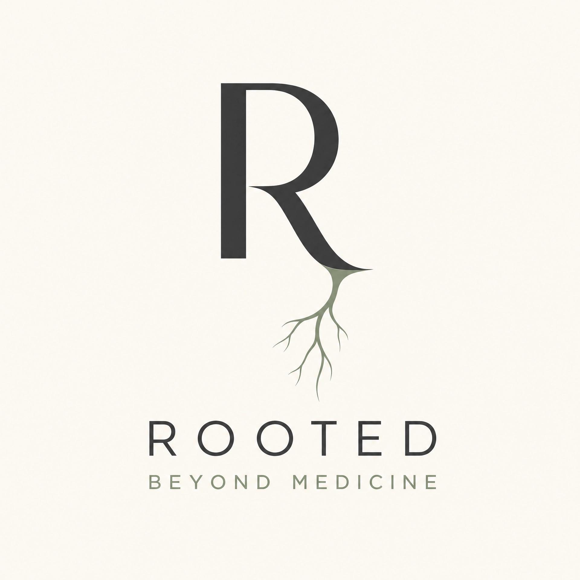 Rooted Beyond Medicine